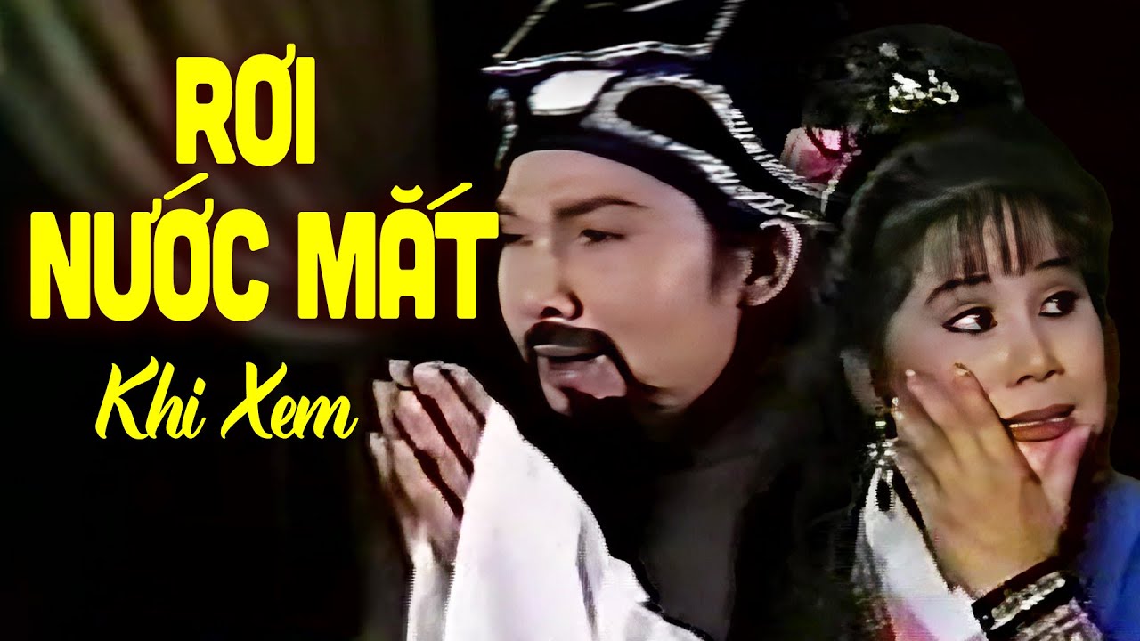 Nước mắt rơi khi xem Song Linh vai Cha Con trong tuồng này - Cải Lương Xưa Vũ Linh, Tài Linh