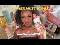 Products i do and dont recommend for tha summerrr