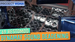 Our 1969 Mustang Restomod Gets Some Heat and Noise Control with Dynamat!! | Project Kona