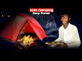 solo camping in mountains ⛰️ | village camping video| camping videos | village gavala