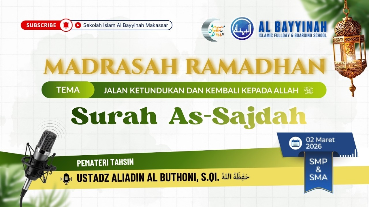[LIVE] Tahsin Surah As Sajdah ayat 17-19 | Ustadz Aliadin Al Buthony hafizhahullah | MR 2026