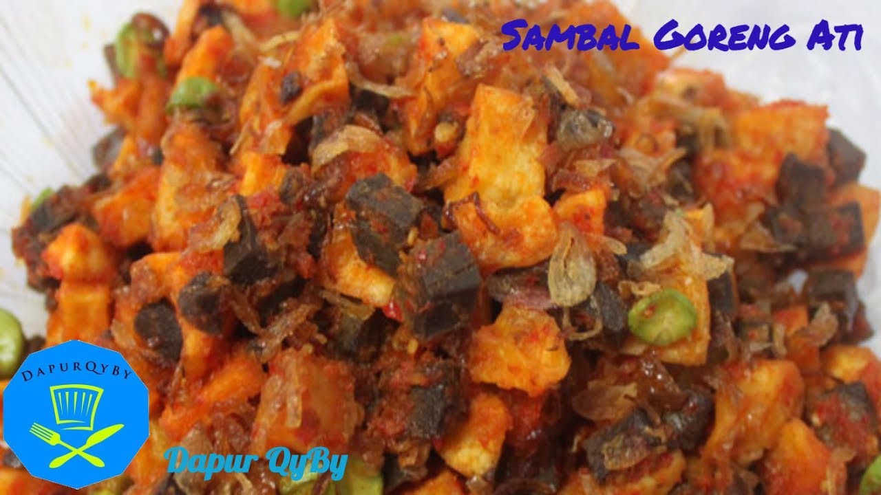 Resep Masakan Sambal Goreng Ati Sapi Youtube