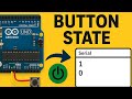 "Button State Serial Monitor IN ARDIUNO "|| lecture NO 3 Electronics project