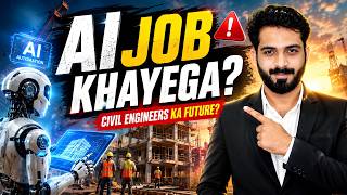 Will AI Replace Civil Engineers | Future of Civil Engineering Jobs in 2026