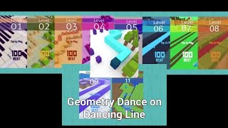 Geometry Dance On Dancing Line - All Levels