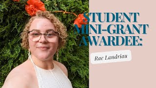 2024 Student Mini-Grant Awardee: Rae Landriau
