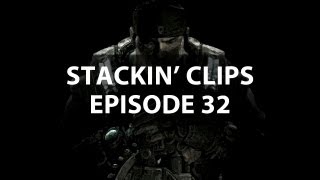 Stackz - Stackin' Clips Ep.32
