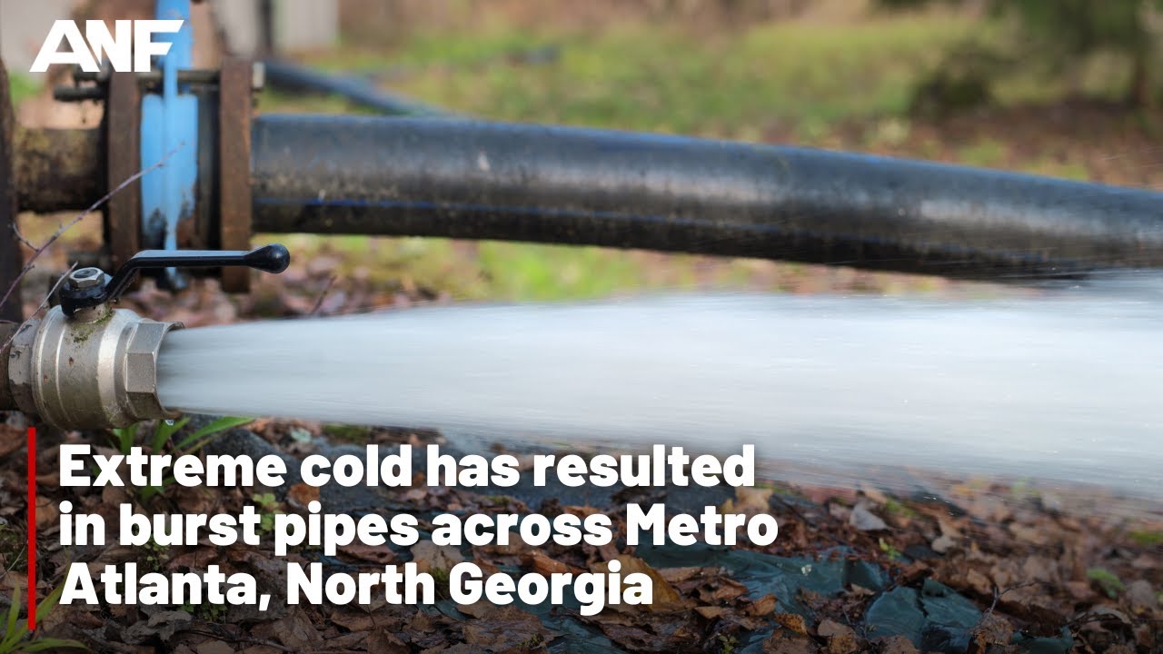 Extreme cold has resulted in burst pipes across Metro Atlanta, North