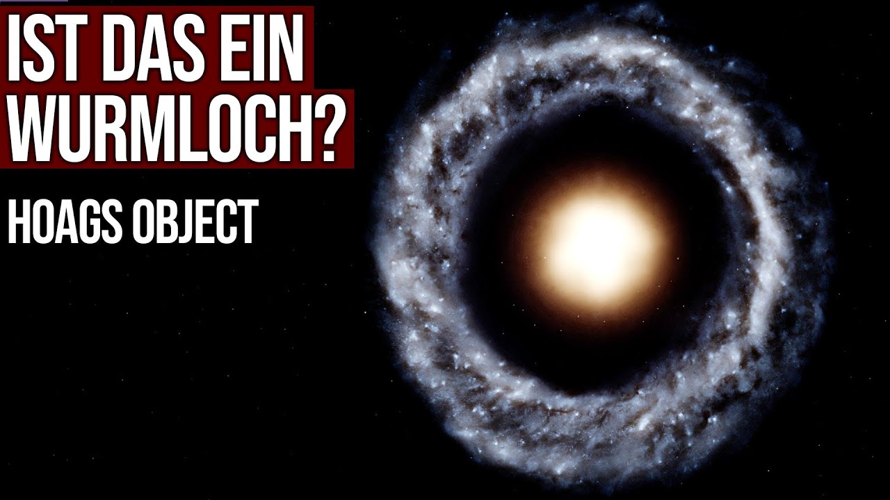 Ist das ein Wurmloch? - Hoags Object