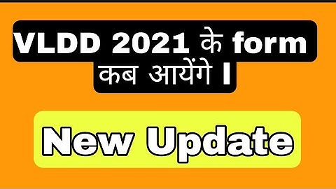VLDA application form date 2021| VLDD 2021 application form|VLDA 2021 exam date |VLDD course details