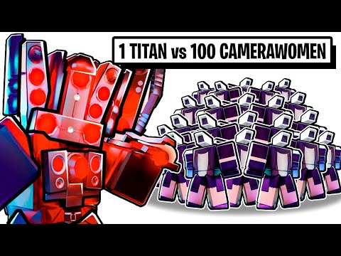 Toilet Tower Defense 1 HYPER TITAN vs 100 CAMERA WOMEN