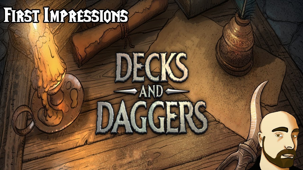 Decks and Daggers: First Impressions