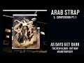 Arab Strap - Compersion Pt. 1 (Official Audio)