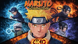 Naruto 4K Clips