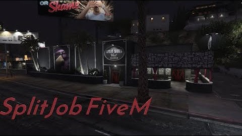SPLIT JOB FIVEM + MAPPING | RageUI V2 I 0.01ms