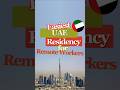 Easiest UAE Residency for Remote Workers!