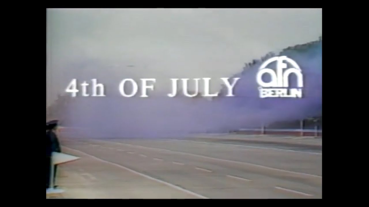 Afn Berlin 4th Of July Ceremony And Parade COMPLETE Improved Version afn-berlin-4th-of-july-ceremony-and-parade-complete-improved-version