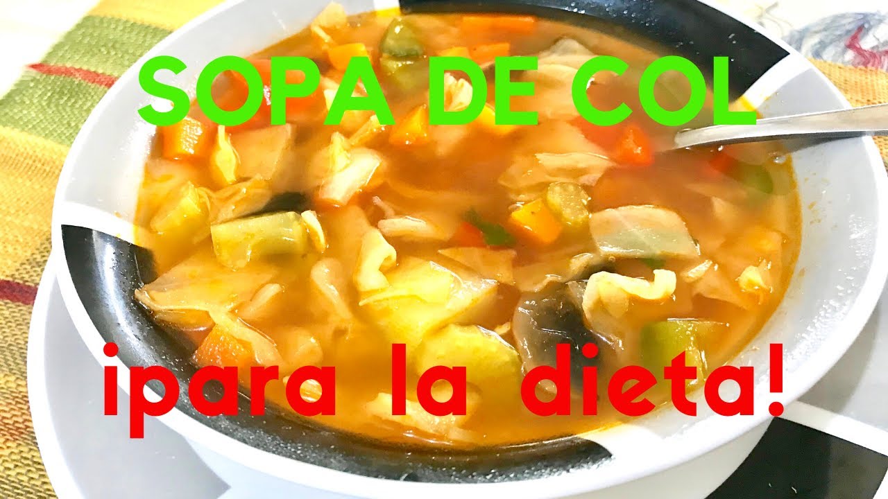 SOPA DE COL O REPOLLO, PARA LA DIETA!!!?? - YouTube