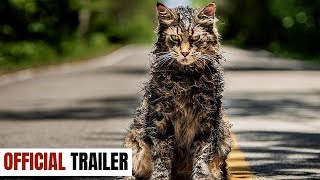 PET SEMATARY Official Trailer (2019) Horror Movie