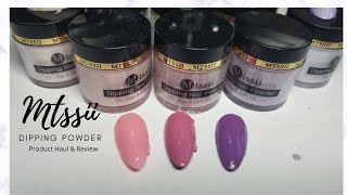 Mtssii Dipping Powder *haul and review*
