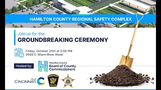 Hamilton County Breaks Ground on the new Regional Safety Complex