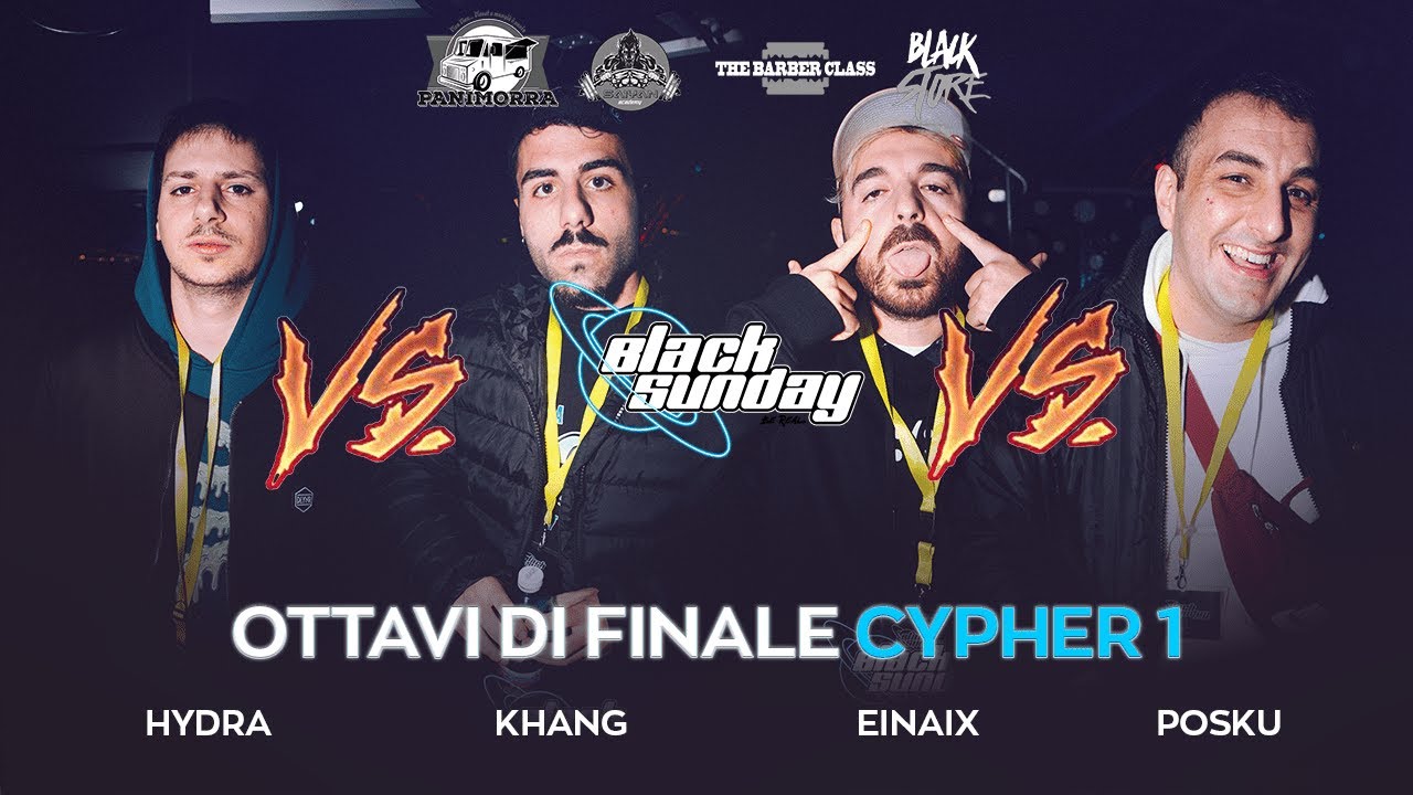HYDRA vs POSKU vs EINAIX vs KHANG (Ottavi di Finale, Cypher 1) - 1ª TAPPA BLACK SUNDAY