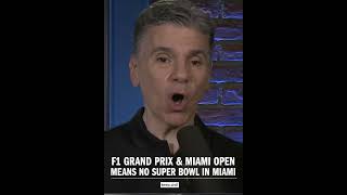 THE F1 GRAND PRIX MADE A MIAMI SUPERBOWL IMPOSSIBLE!