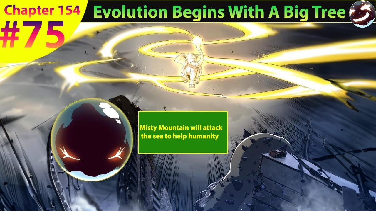 Evolution Begins With A Big Tree Chapter 154 | (75)Man Gets