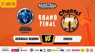 [LUCKY CUP 2026 - FINAL] ACAWALA REBORN VS CHEERS - KU 40