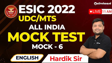 ESIC UDC/MTS/Steno 2022 | English Mock Test | Mock - 6 | ESIC Mock Test | Hardik Sir