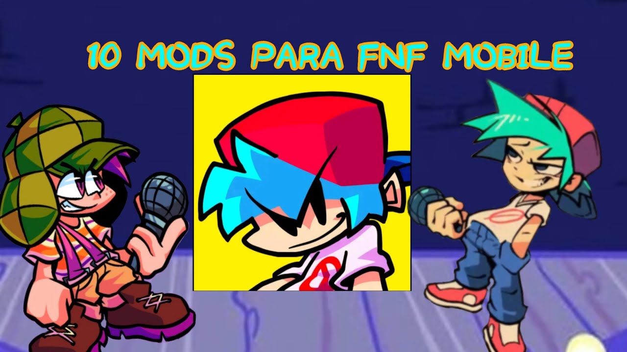 10 MODS PARA FNF MOBILE #fnfmod - YouTube