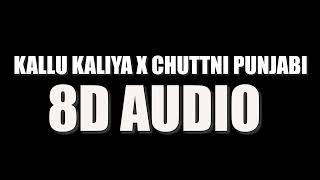 Download Lagu Kallu Kaliya X Juttni Punjabi | Kallu Kaliya Instagram Viral song | Ft Juttni Punjabi | 8D Audio MP3 Download Lagu Kallu Kaliya X Juttni Punjabi | Kallu Kaliya Instagram Viral song | Ft Juttni Punjabi | 8D Audio MP3
