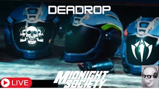 FRIDAY NIGHT DEADROP I Midnight Society I How Come You Deadroppin' But Not Me