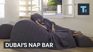 Dubai's nap bar