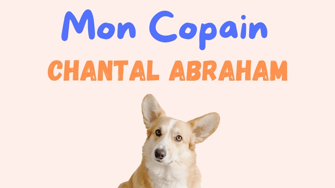 Poésie Mon Copain par Chantal Abraham
