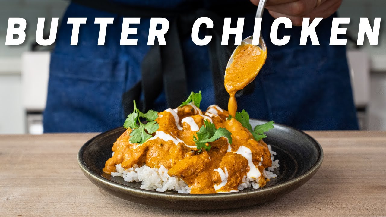 BUTTER CHICKEN (2 Recipes in 1 Dish) - YouTube