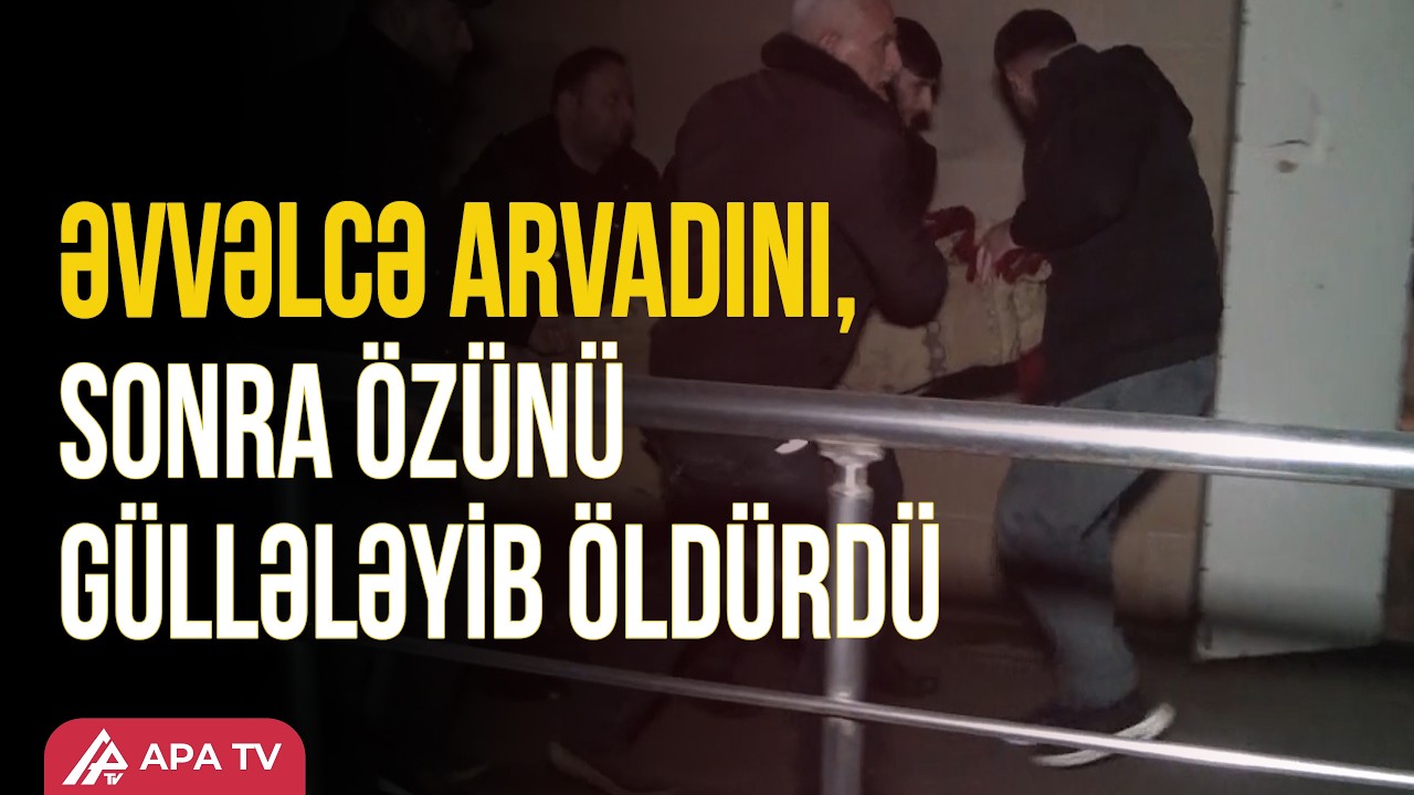 Lənkəranda dəhşət: 70 yaşlı kişi arvadını və özünü öldürdü | APA TV