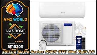Review New DELLA Motto Series 18000 BTU Mini Split AC - AMZ World