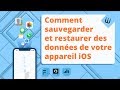 Comment sauvegarder et restaurer des donnes dappareil ios