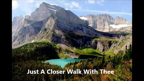 Just A Closer Walk With Thee - Matthew Keyes