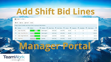 TeamWork 5 Manager Tutorial: How to Add Shift Bid Lines