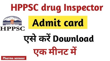 Download HPPSC drug inspector. Admit card.#hppsc