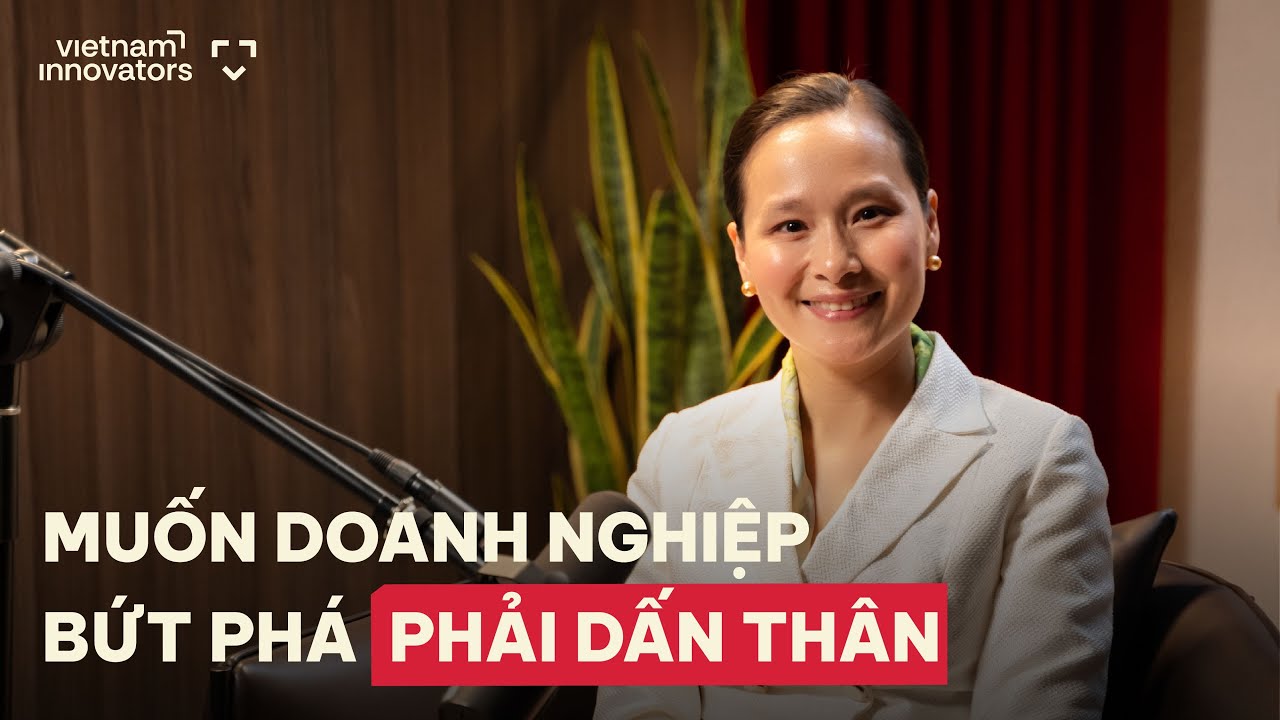 Muốn doanh nghiệp bứt phá phải dấn thân - Bình Lê Vandekerckove, ASART Deal Advisory Muốn doanh nghiệp bứt phá phải dấn thân - Bình Lê Vandekerckove, ASART Deal Advisory