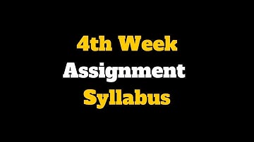 4th week assignment syllabus//৪র্থ সপ্তাহের এসাইনমেন্ট সিলেবাস// এসাইনমেন্ট এর নমুনা//Daily Learn BD