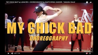 &quot;MY CHICK BAD&quot; by LUDACRIS - CHOREOGRAPHY by NIAPS SPAIN. DANCER : TAMARA VALLE