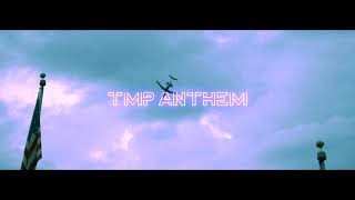 TM Bonez x TMP Twin x TMP Streetz TMP Anthem