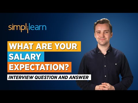 What Are Your Salary Expectations? Interview Question and Answer | Interview Tips | Simplilearn