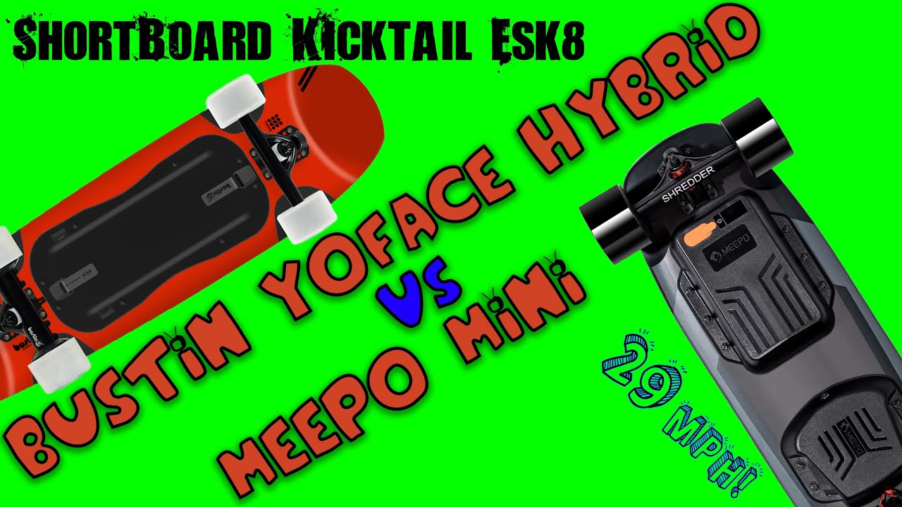 🔥 Meepo Mini vs Bustin YoFace Hybrid 🛹 FAST Electric ShortBoard E