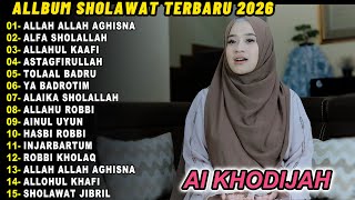 AI KHODIJAH ALLAH ALLAH AGHISNA FULL ALLABUM TERBARU 2026@GIBRAN SHOLAWAT