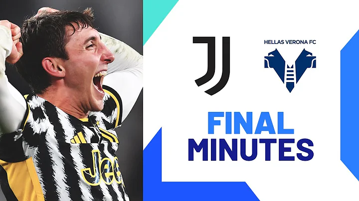 Drama at the death in Turin | Final Minutes | Juventus-Verona | Serie A 2023/24 - DayDayNews